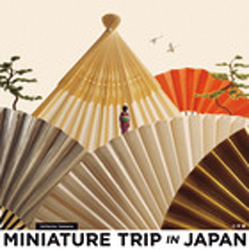 『MINIATURE TRIP IN JAPAN』
