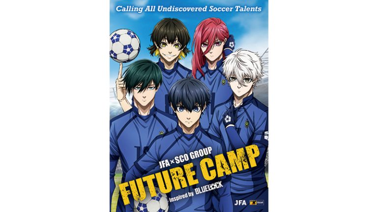 JFA×SCO GROUP『FUTURE CAMP』inspired by BLUE LOCK